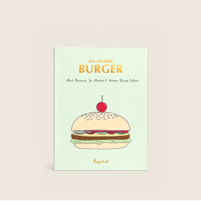 BYG DIN EGEN BURGER - HARDCOVER